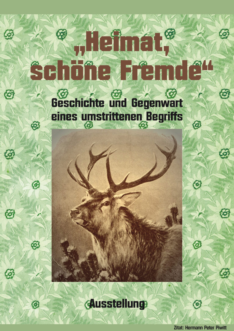 Heimat? Was ist das denn? Ein Blick in Geschichte und Gegenwart